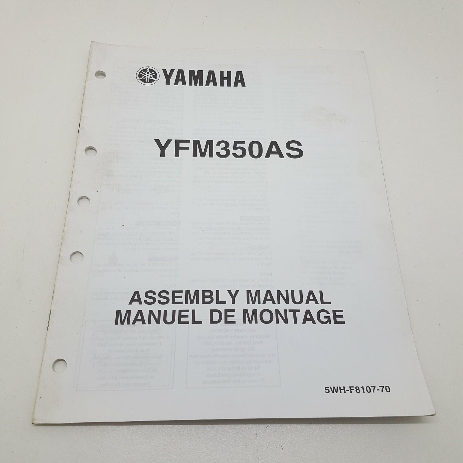 Yamaha Quad Bike ATV YFM350AS Factory Assembly Manual 1st ed October 2003