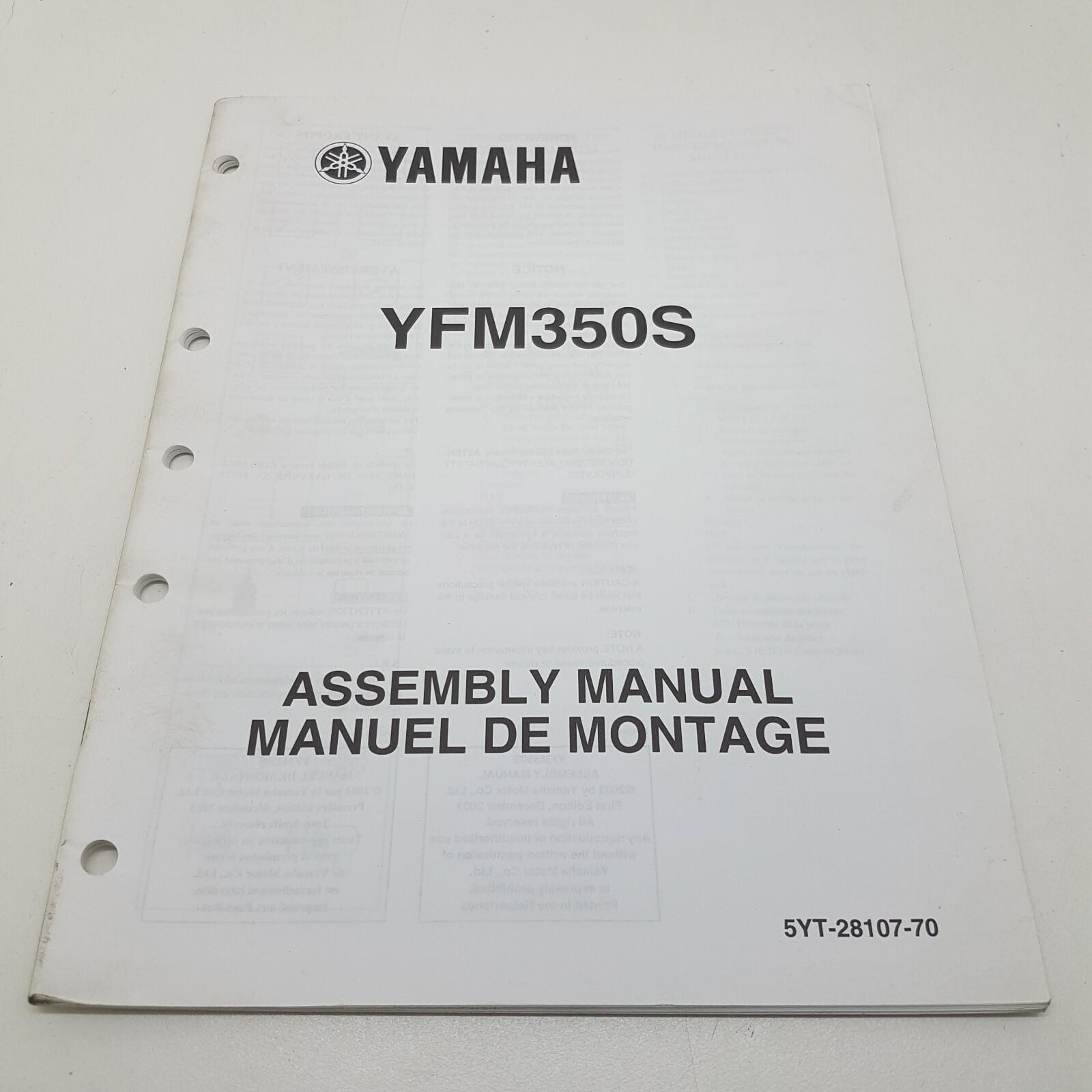 Yamaha Quad Bike ATV YFM350S Factory Assembly Manual 1st ed December 2003