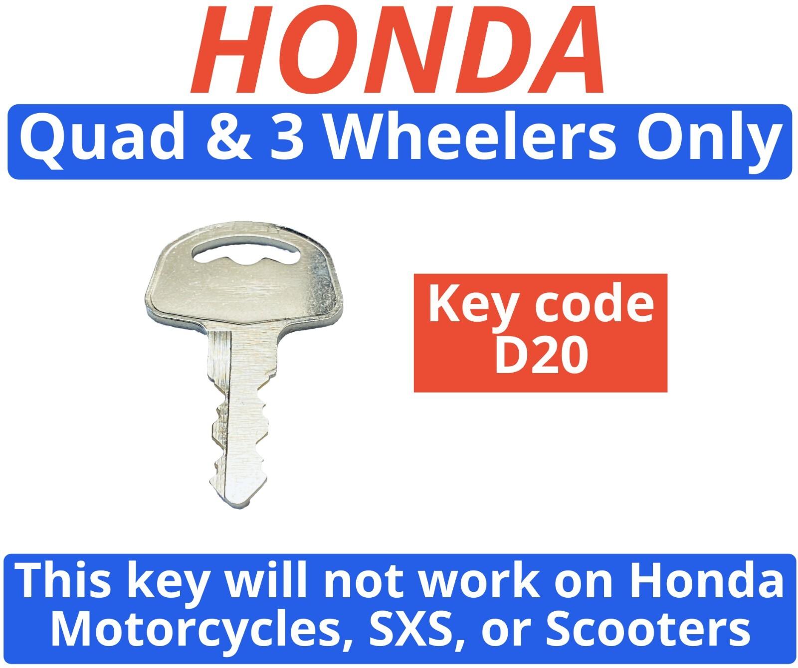 Honda Quad & 3 Wheeler Only Replacement Key Cut to Code D20