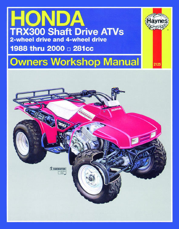 1988 Honda Quad / ATV TRX300 Repair Manual, 89, 90, 91, 92, 93, 94, 95 – 00