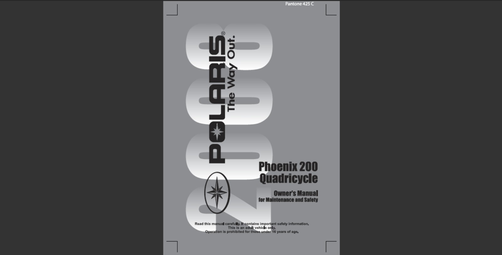 2008 Polaris Phoenix 200 Quadricycle ATV Maintenance and Owner’s manual