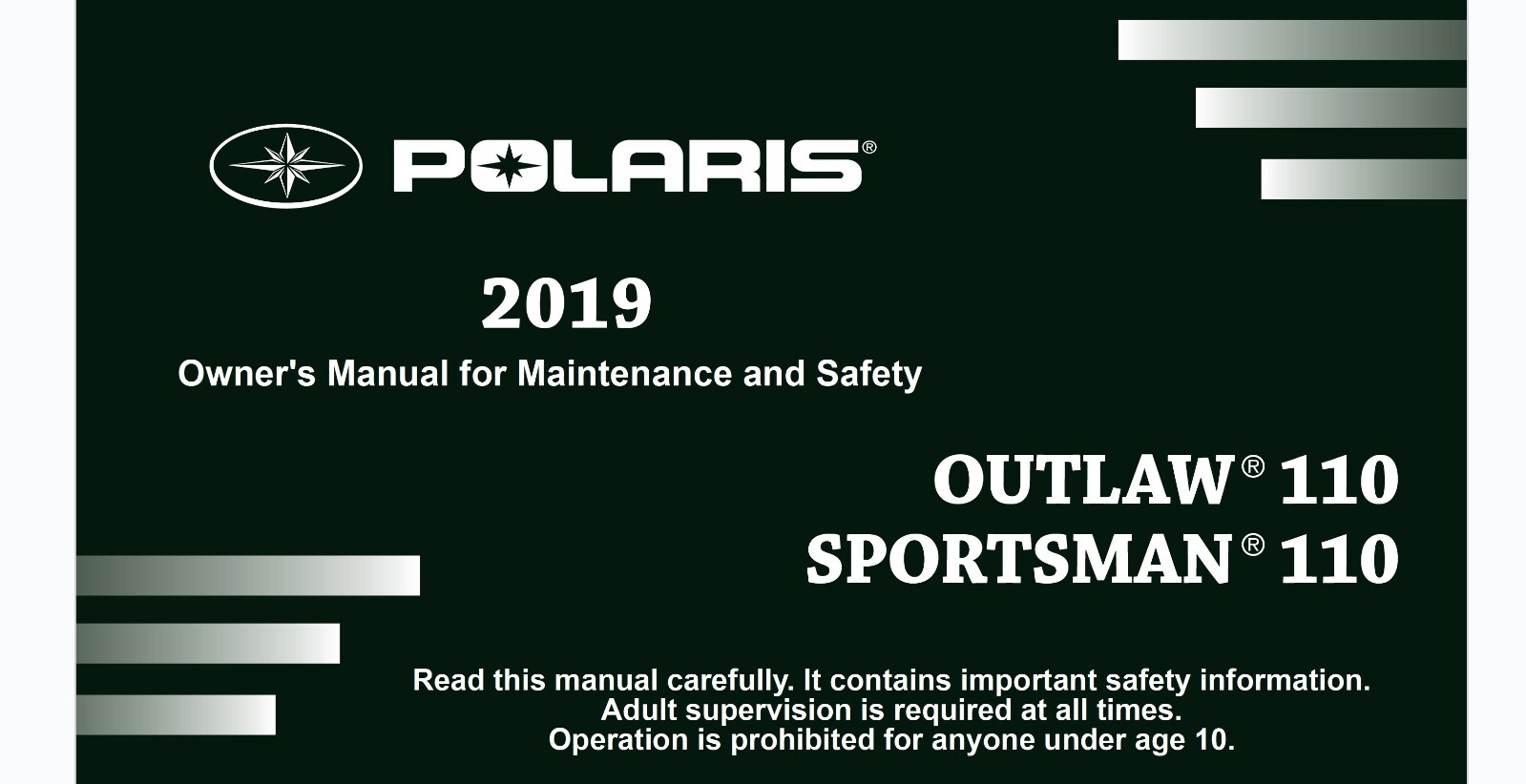 2019 Polaris Outlaw 110 and Sportsman 110 ATV Maintenance and Owner’s manual
