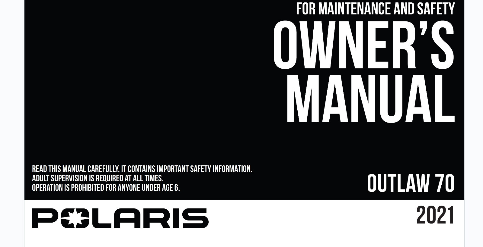 2021 Polaris Outlaw 70 ATV Maintenance and Owner’s manual