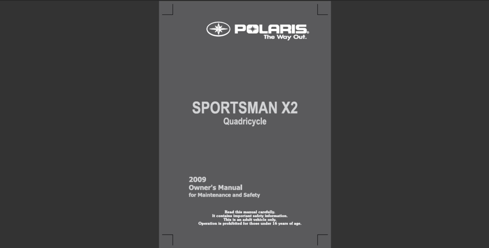 2009 Polaris Sportsman X2 Quadricycle ATV Maintenance and Owner’s manual