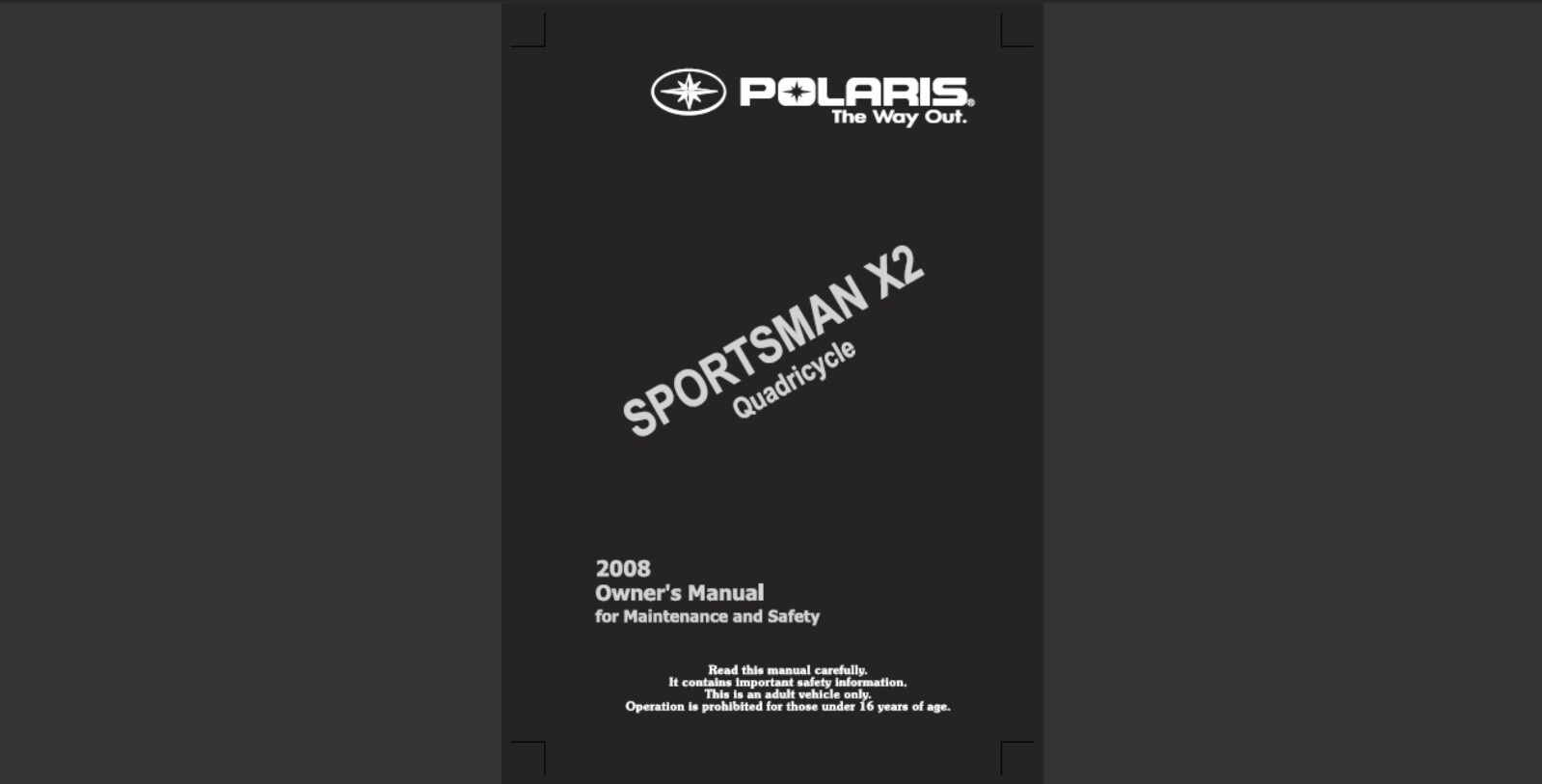 2008 Polaris Sportsman X2 Quadricycle ATV Maintenance and Owner’s manual