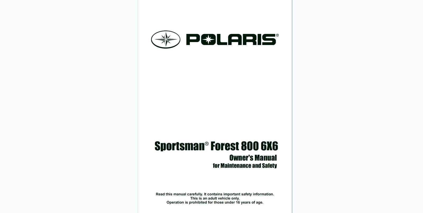 2013 Polaris Sportsman Forest 800 6×6 ATV Maintenance and Owner’s manual