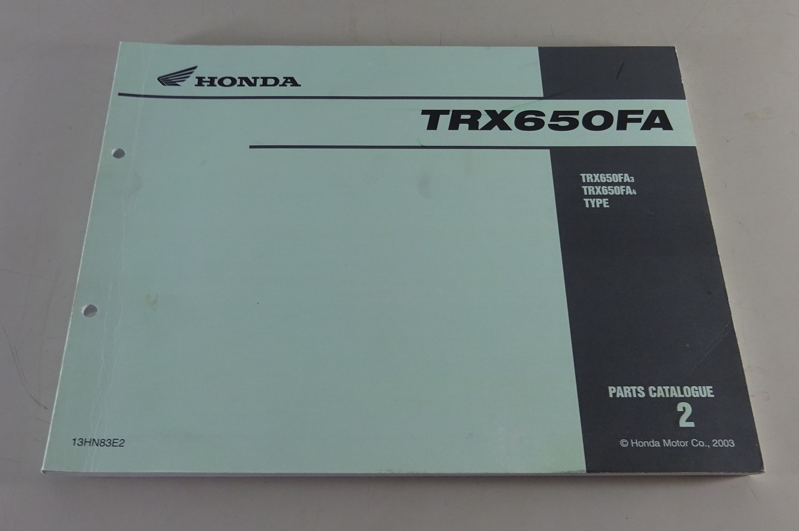 Parts Catalog/Parts Catalogue Honda Quad TRX 650 Fa Stand 09/2002