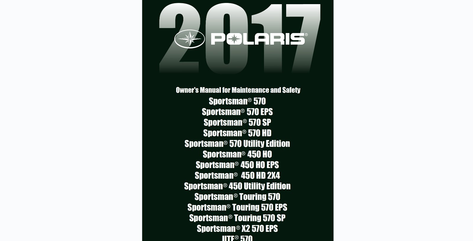 2017 Polaris Sportsman 450 570 several models see first image ATV Owner’s manual
