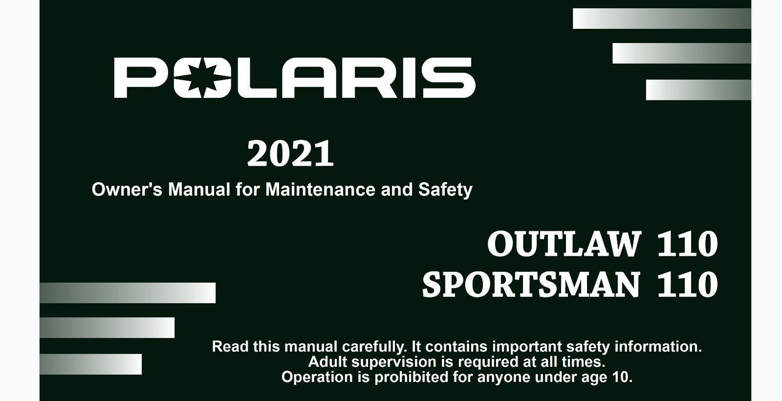 2021 Polaris Outlaw 110 and Sportsman 110 ATV Maintenance and Owner’s manual