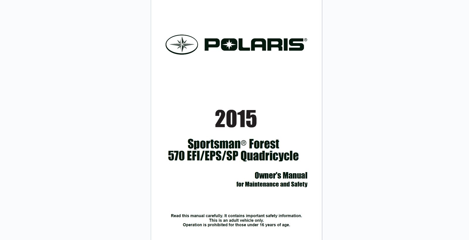 2015 Polaris Sportsman Forest 570 EFI EPS SP Quadricycle ATV Owner’s manual