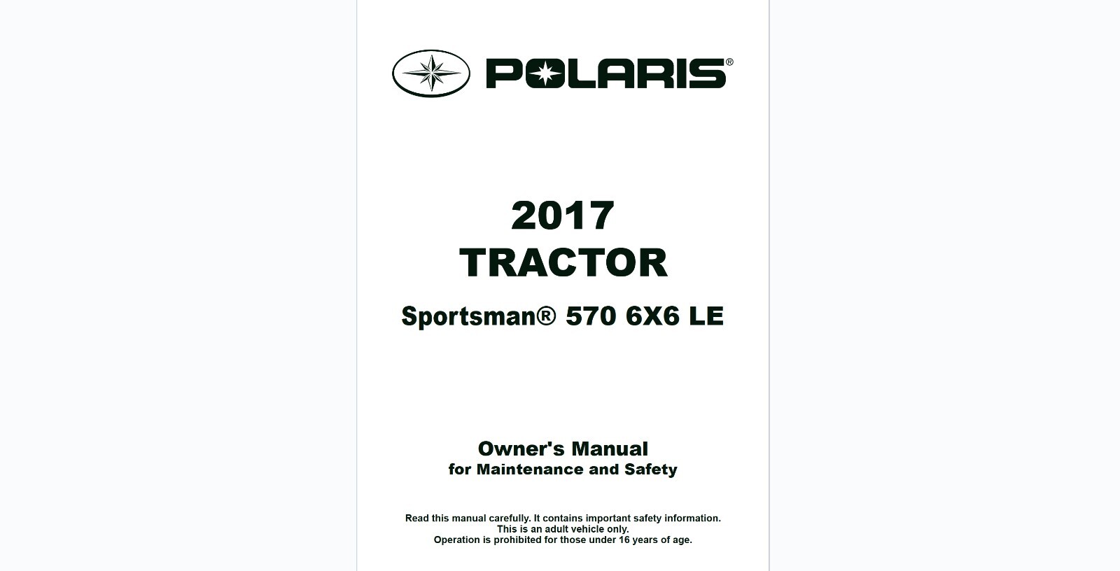 2017 Polaris Tractor Sportsman 570 6×6 LE ATV Maintenance and Owner’s manual