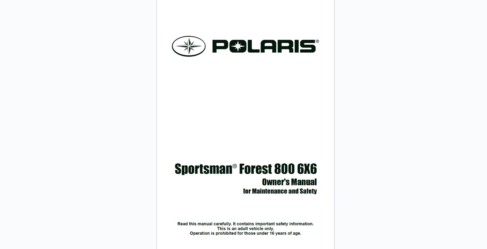 2015 Polaris Sportsman Forest 800 6×6 ATV Maintenance and Owner’s manual