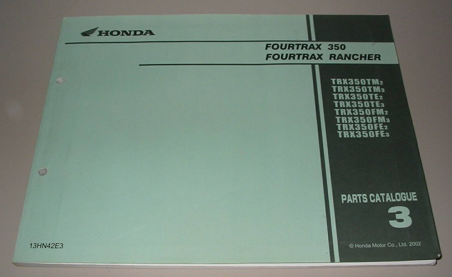 Ersatzteilkatalog Honda Quad Fourtrax 350 + Rancher Parts Catalogue Stand 2002!
